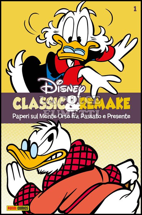 DISNEY REMAKE #     1 - CLASSIC & REMAKE - PAPERI SUL MONTE ORSO FRA PASSATO E PRESENTE